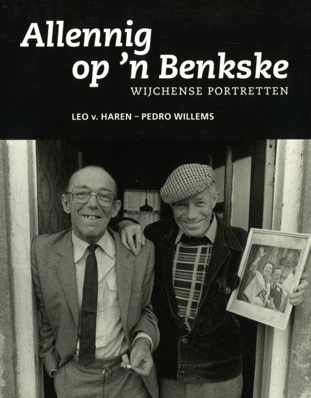 Wijchen Allennig op 'n Benkske - Wijchense portretten, Boeken, Geschiedenis | Stad en Regio, Ophalen of Verzenden, Zo goed als nieuw