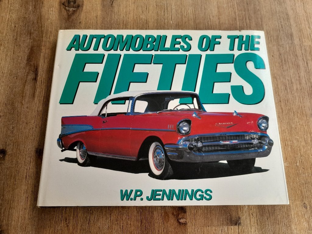 W.P. Jennings/ Automobiles of the Fifties, Ophalen of Verzenden, Gelezen
