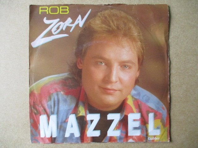 s0679 rob zorn - mazzel, Ophalen, Gebruikt, 7 inch