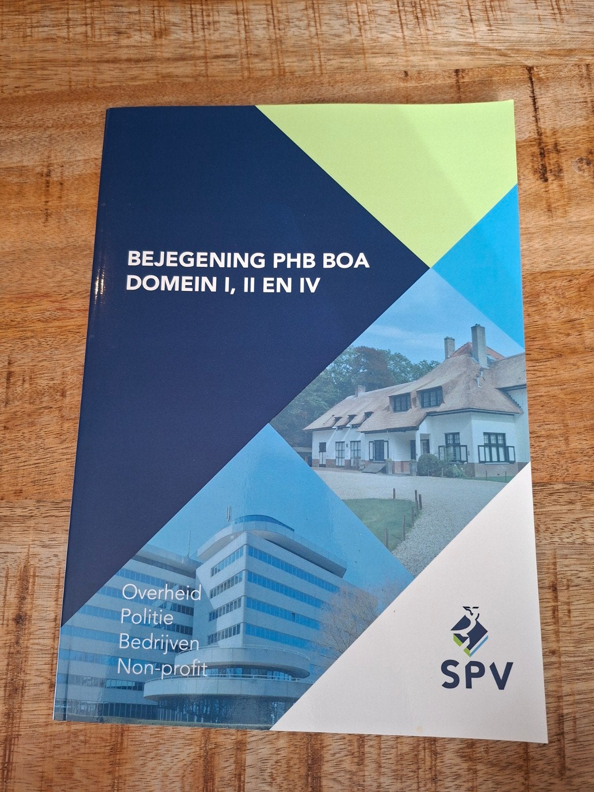Bejegening PHB BOA Domein I, II en IV SPV, Boeken, SPV, Ophalen of Verzenden, Zo goed als nieuw, MBO