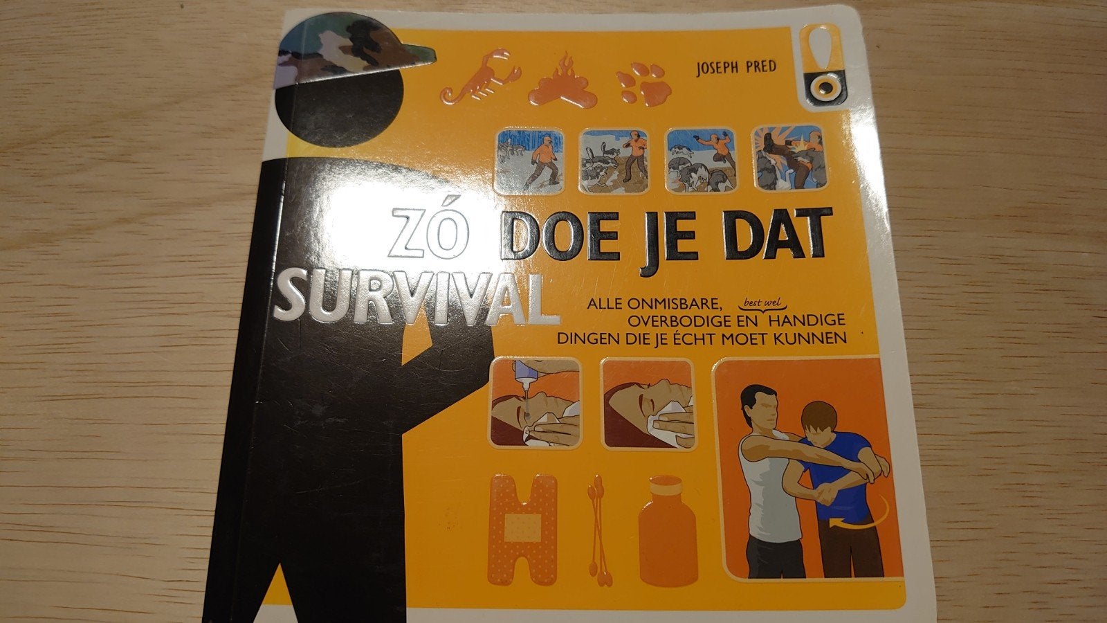 Zó doe je dat - Survival: Onmisbare Handige Dingen, Ophalen of Verzenden, Zo goed als nieuw, Overige onderwerpen, Joseph Pred