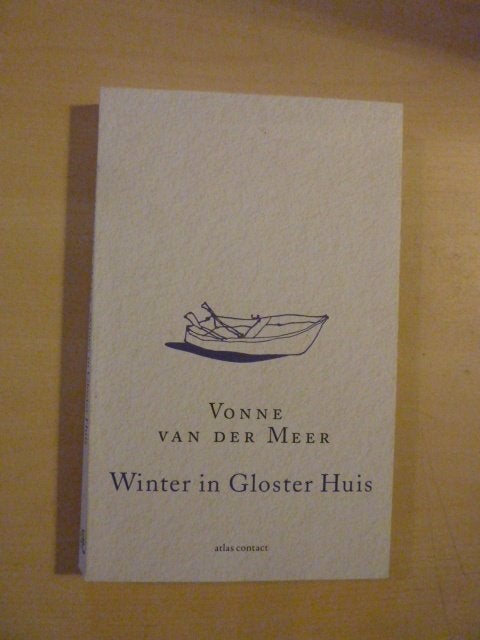 Vonne van der Meer - Winter in Gloster Huis, Boeken, Ophalen of Verzenden, Zo goed als nieuw