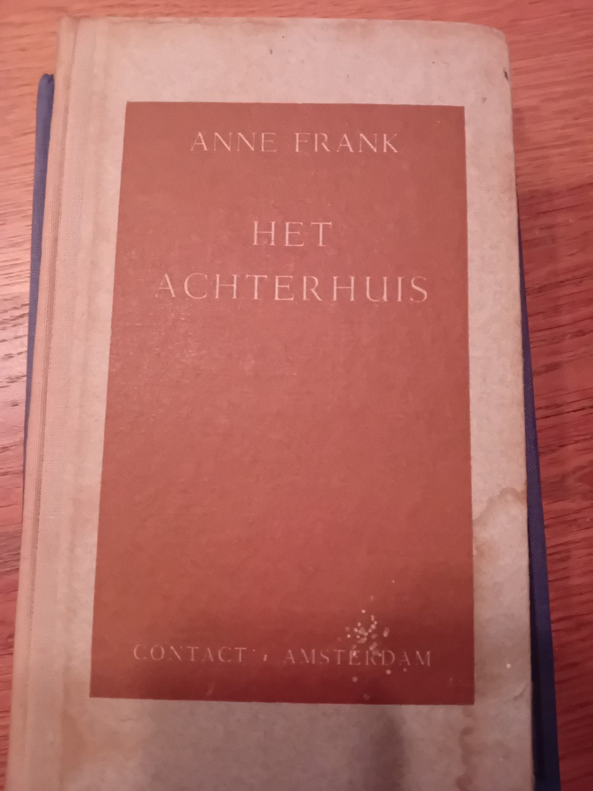 Het Achterhuis - Anne Frank 2e druk (1947), Ophalen, Zo goed als nieuw, Nederland, Anne Frank