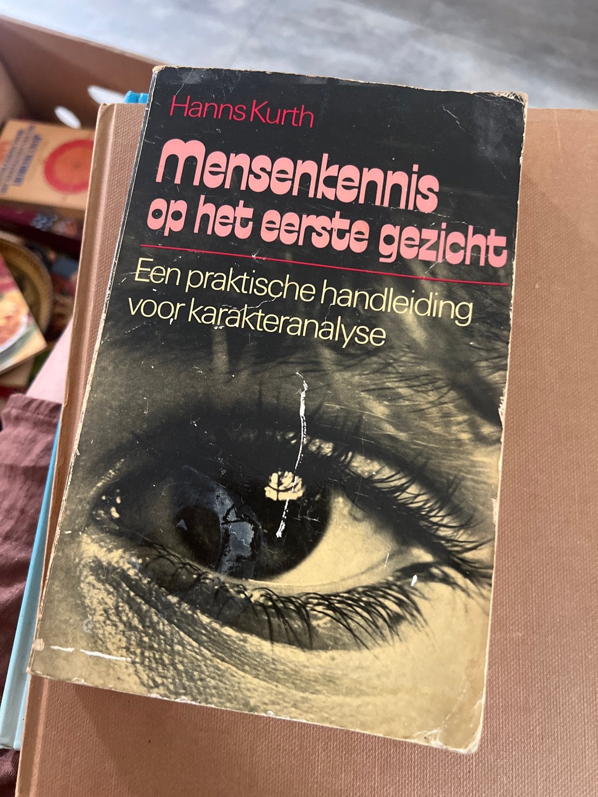 Mensenkennis op het eerste gezicht - Hanns Kurth, Boeken, Ophalen of Verzenden, Gelezen, Persoonlijkheidsleer