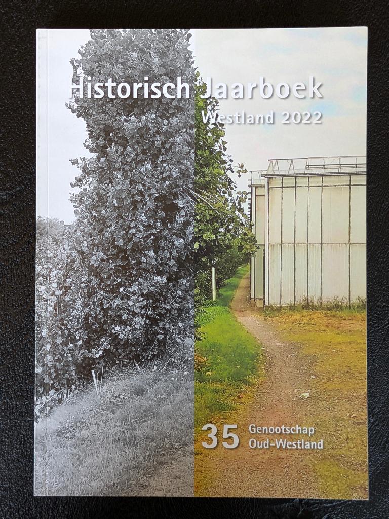 Historisch Jaarboek Westland 2022 (ongelezen), Boeken, Ophalen of Verzenden, Nieuw