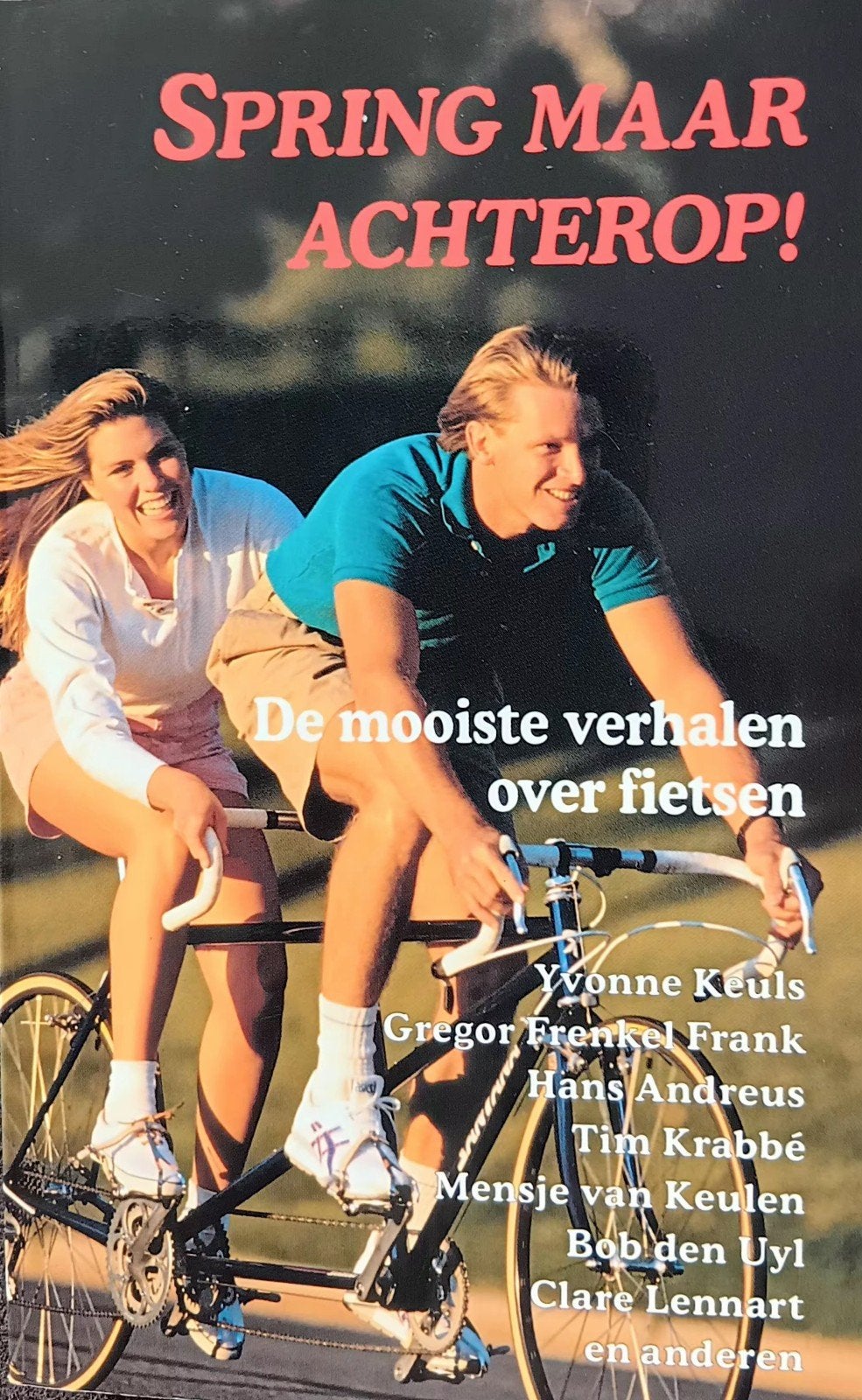 Spring maar achterop!, Ophalen of Verzenden, Zo goed als nieuw