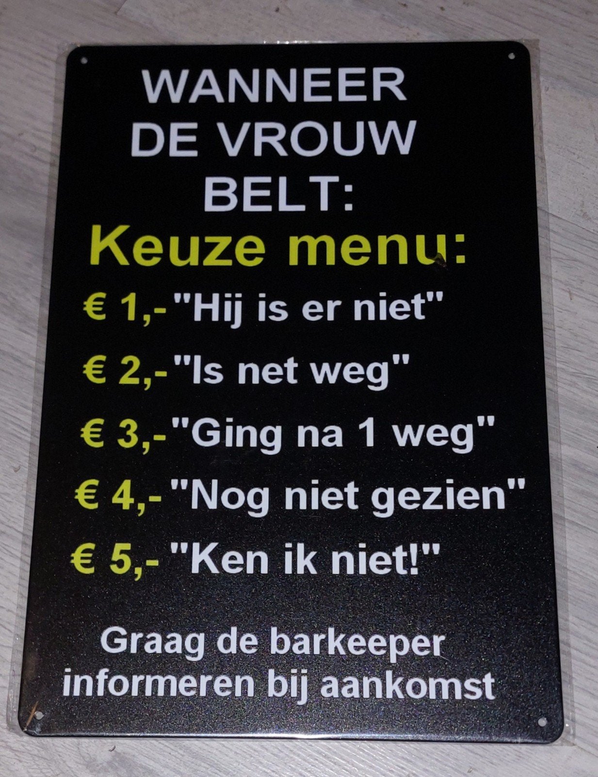Metalen wandbordje "Wanneer de vrouw belt" - Nieuw 20x30 cm, Ophalen of Verzenden, Nieuw, Metaal