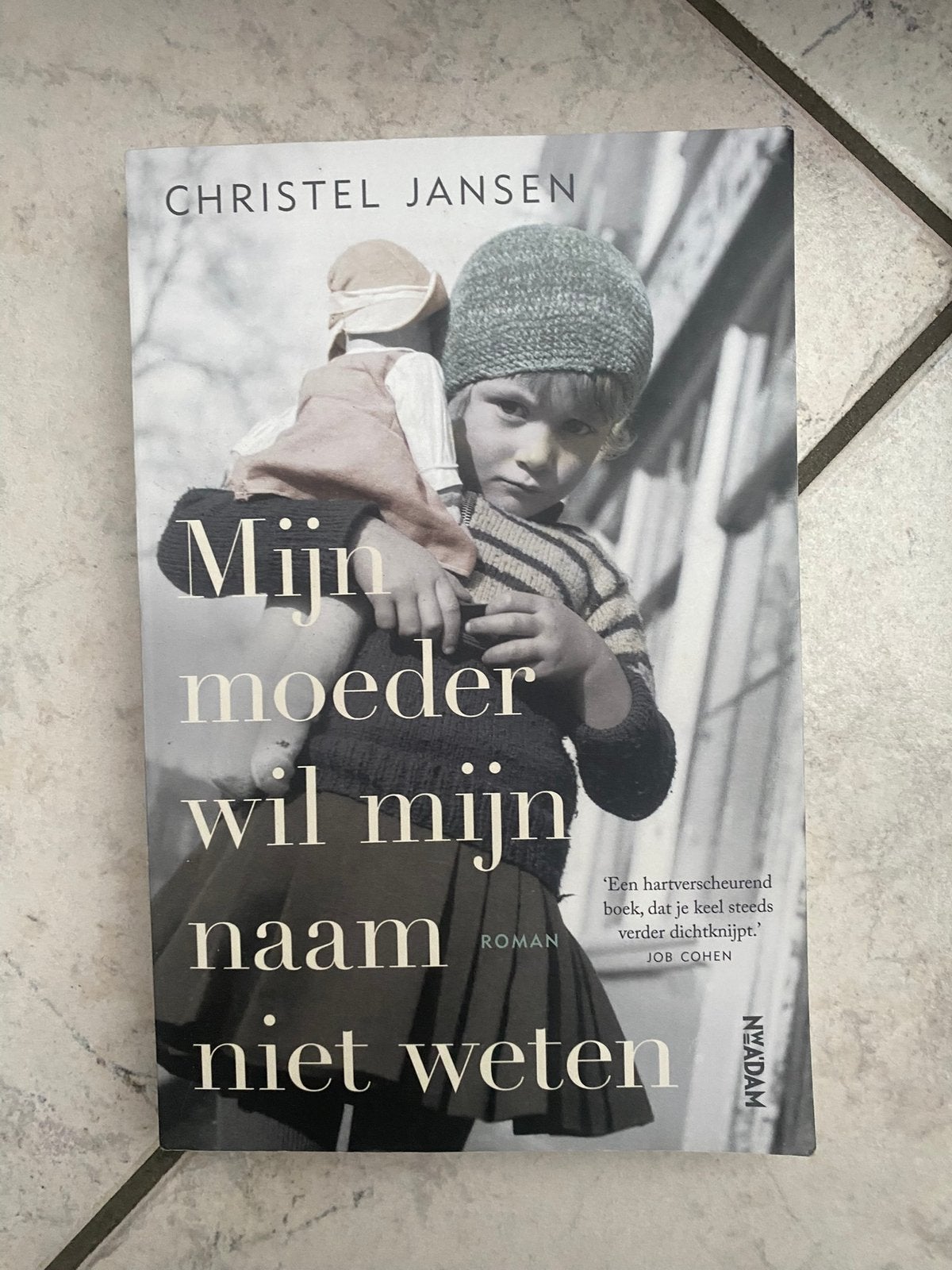 Mijn moeder wil mijn naam niet weten, Ophalen of Verzenden, Zo goed als nieuw