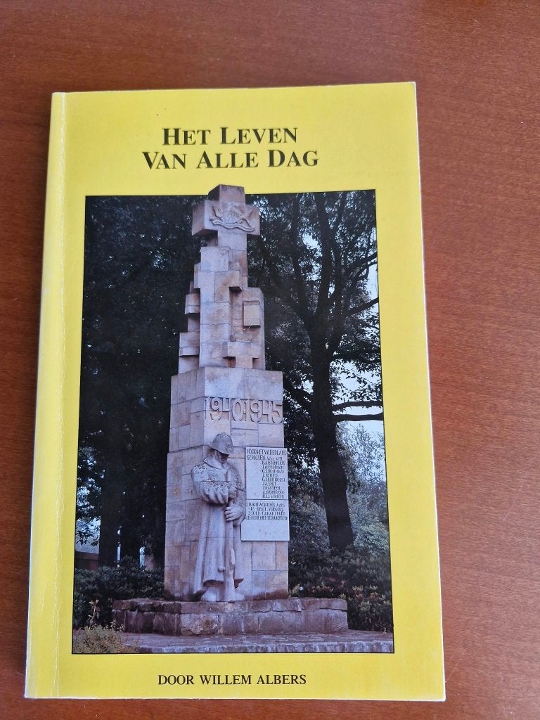 Het leven van alle dag in Raalte 1938-1945, Ophalen, Gelezen, Willem Albers, Overijssel