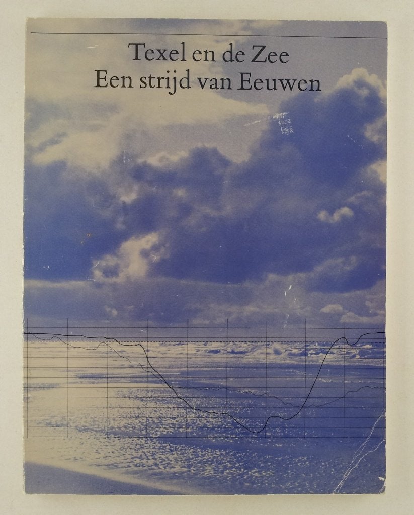 Lare, J. van - Texel en de zee / Een strijd van eeuwen, Verzenden, Gelezen