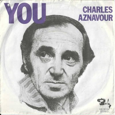 CHARLES AZNAVOUR  1975 KNALLER UIT TIJDEN VAN WELEER ! A837, Ophalen of Verzenden, Gebruikt, 7 inch, Pop