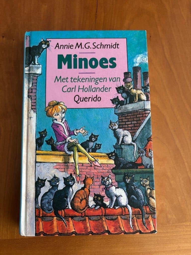Annie MG Schmidt : Minoes, Ophalen, Zo goed als nieuw, Annie M.G. Schmidt, Fictie algemeen