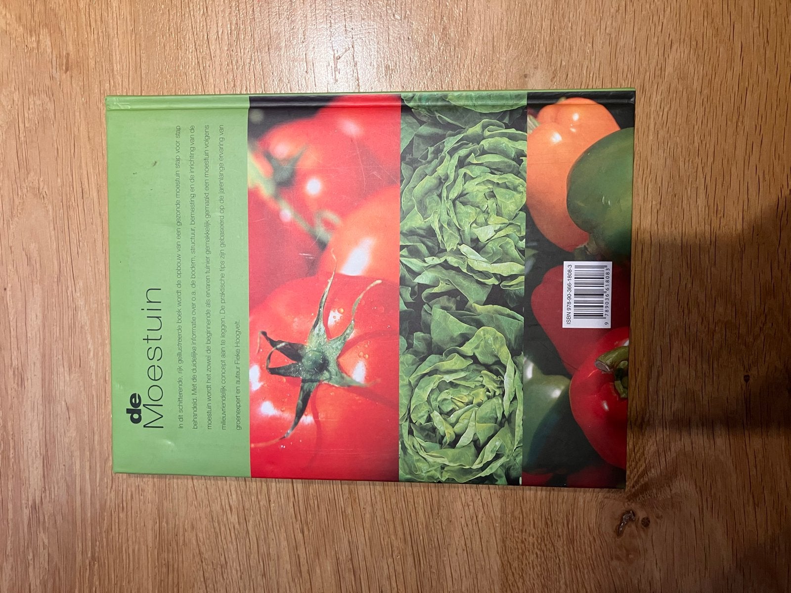 De Moestuin - Fieke Hoogervelt (Tuinieren, Koken), Ophalen of Verzenden, Zo goed als nieuw, Moestuin