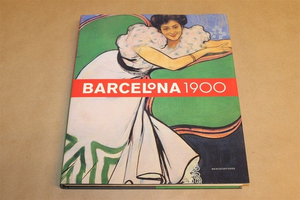 Barcelona 1900 — Gaudí, Picasso en Art Nouveau, Catalogus, Ophalen of Verzenden, Zo goed als nieuw