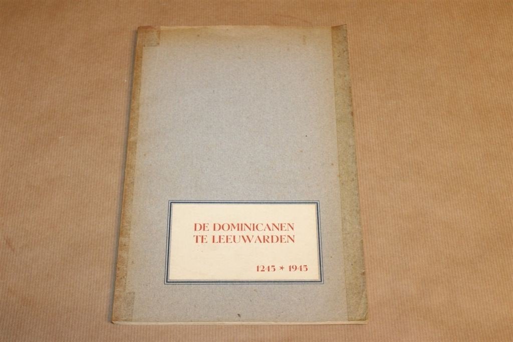 De Dominicanen te Leeuwarden 1245-1945, Ophalen of Verzenden, Zo goed als nieuw