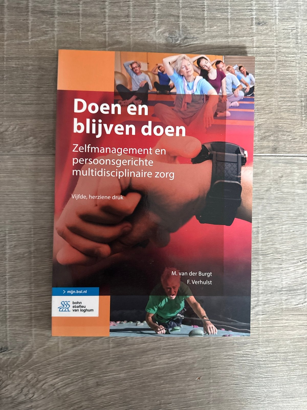 Doen en blijven doen - Zelfmanagement en persoonsgerichte zo, Ophalen of Verzenden, Gamma, Zo goed als nieuw, HBO