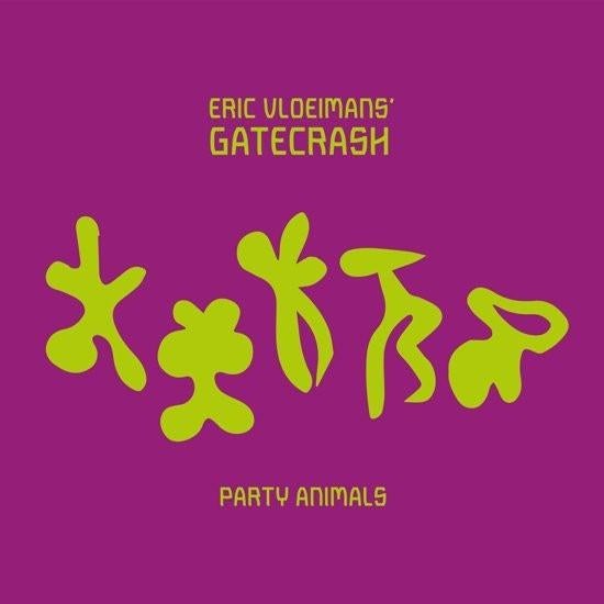 Eric Vloeimans' Gatecrash – Party Animals (2020), Ophalen of Verzenden, 1980 tot heden, Zo goed als nieuw, Jazz