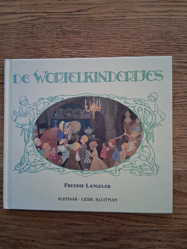 Annemarie Dragt - De wortelkindertjes, Ophalen of Verzenden, Zo goed als nieuw, Annemarie Dragt; Freddie Langeler