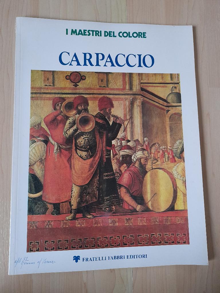 CARPACCIO I MAESTRI DEL COLORE Terisio Pignatti italiaans, Ophalen of Verzenden, Gelezen