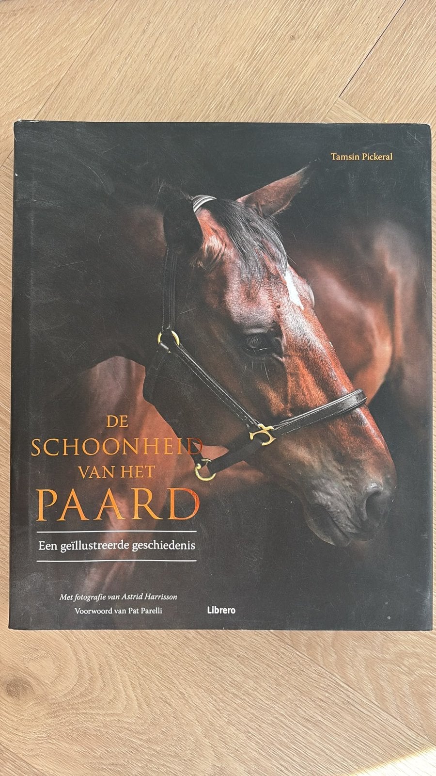 De Schoonheid van het Paard - Geïllustreerde Geschiedenis, Ophalen of Verzenden, Zo goed als nieuw, Overige onderwerpen