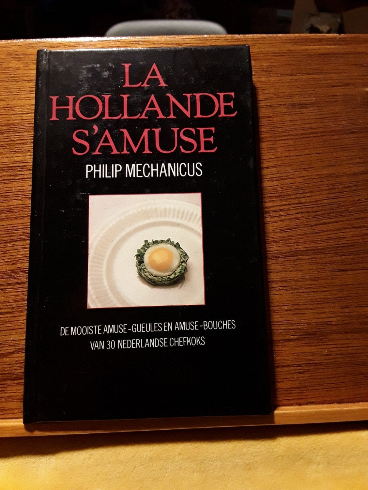La Hollande S'Amuse - Kookboek van Philip Mechanicus, Gelezen, Philip Mechanicus, Tapas, Hapjes en Dim Sum, Ophalen of Verzenden