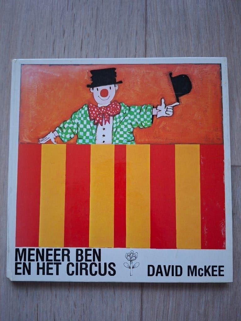 Meneer Ben en het circus - David McKee (1980), Boeken, Ophalen, Gelezen, Fictie algemeen