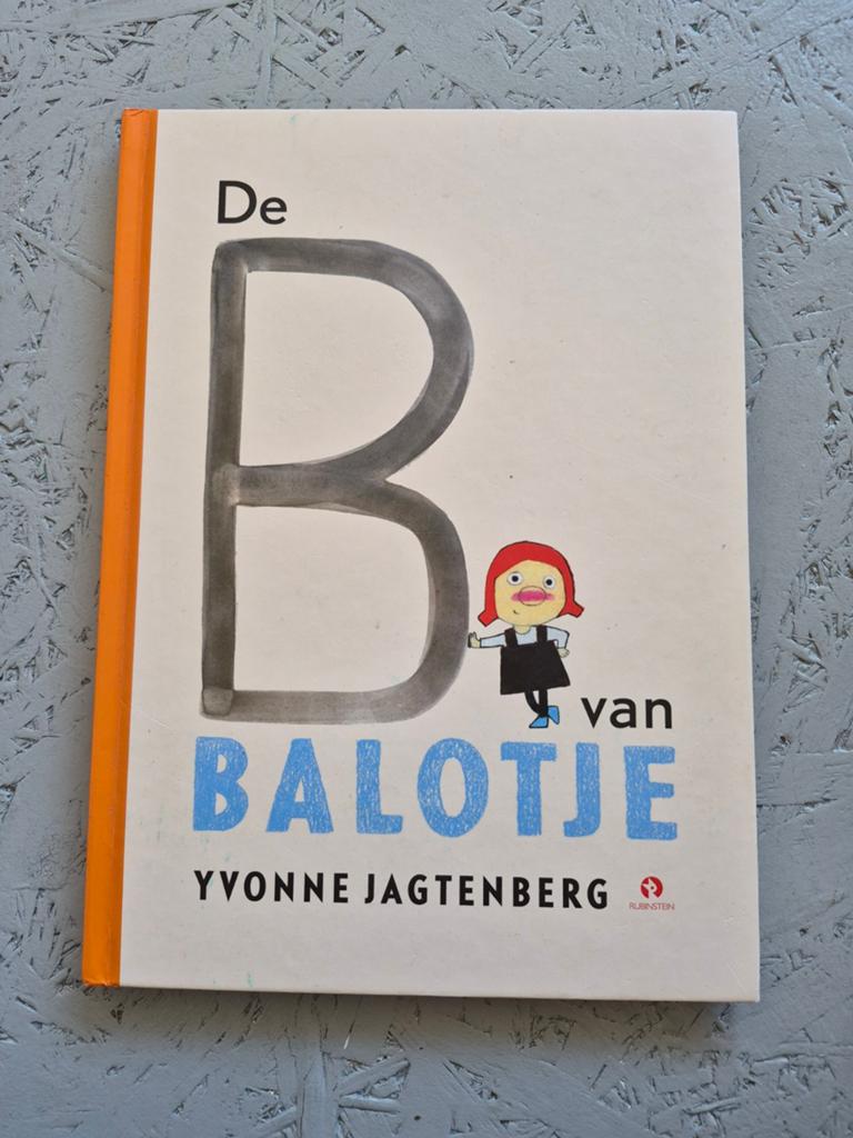De B van Balotje - Yvonne Jagtenberg, Ophalen of Verzenden