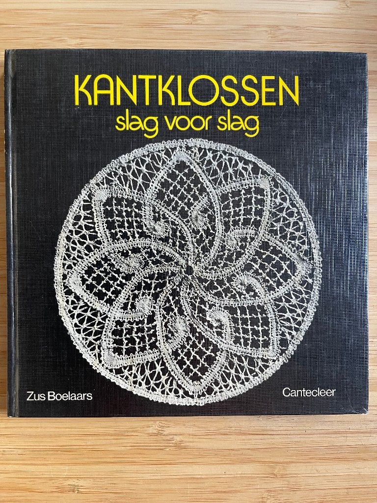 Kantklossen slag voor slag Incl. los patroonblad Boelaars, Ophalen of Verzenden, Gebruikt, Boek of Tijdschrift
