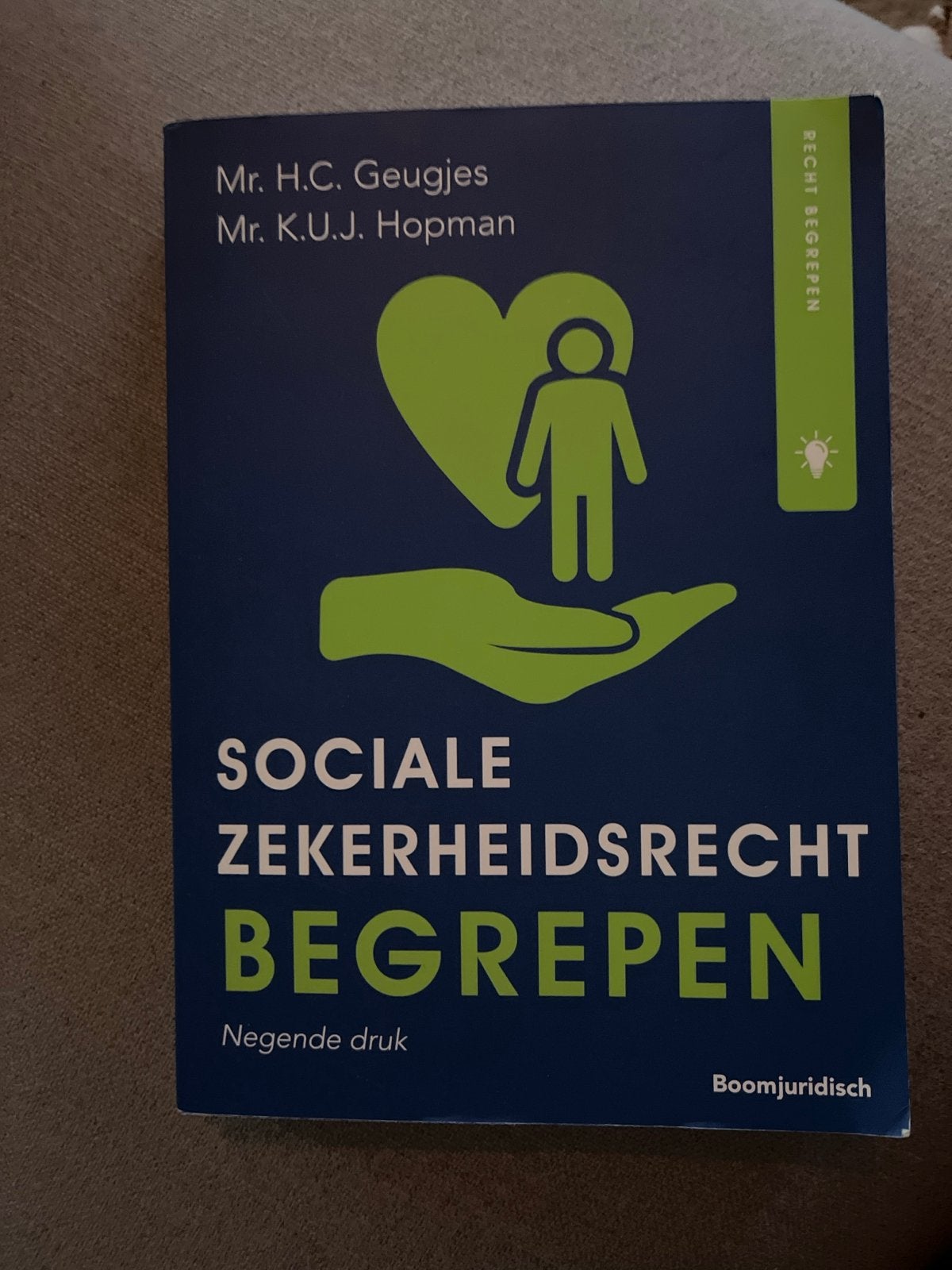 Sociale Zekerheidsrecht Begrepen - 9e druk, Boeken, Ophalen of Verzenden, Gamma, Zo goed als nieuw, HBO