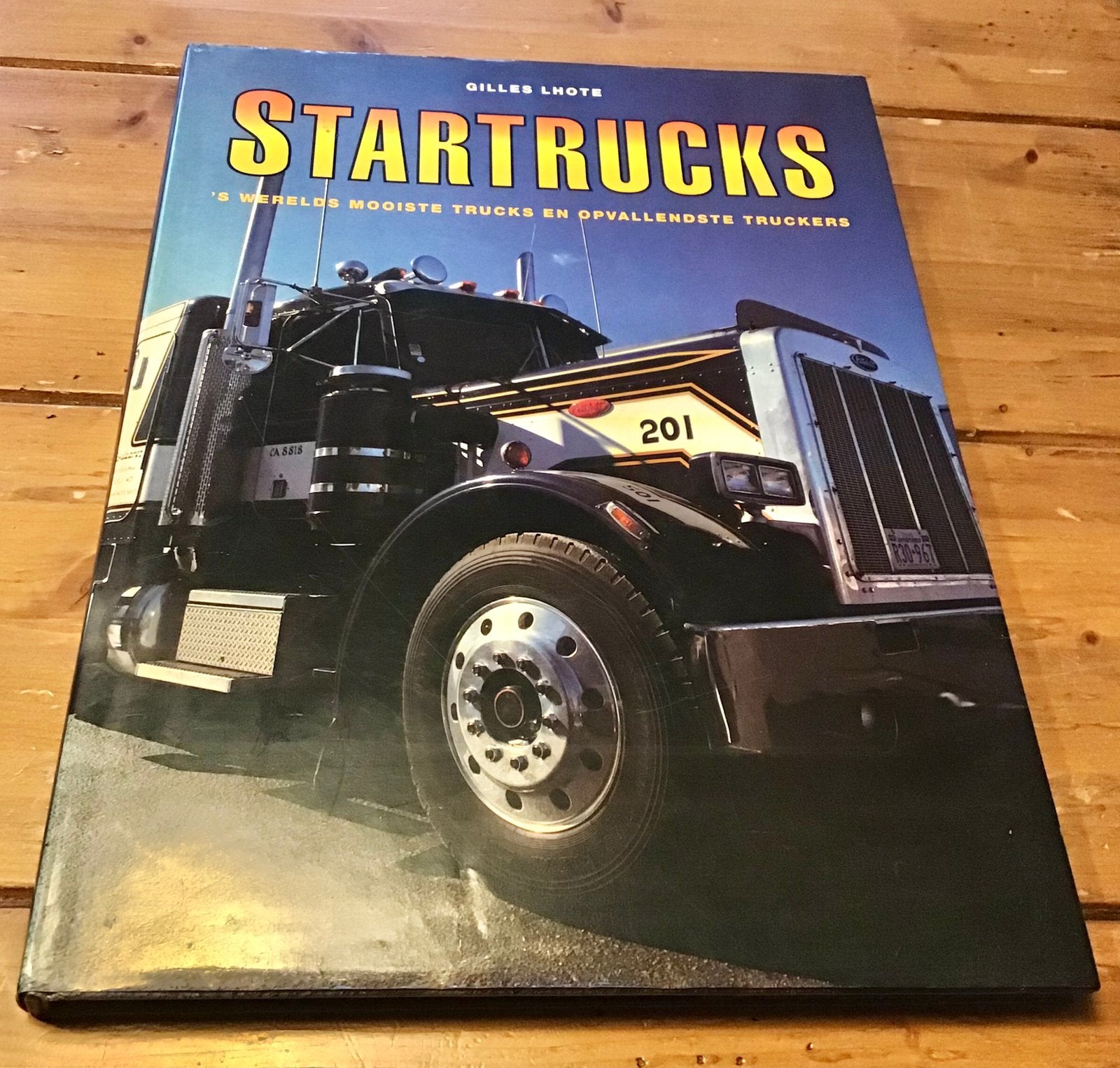 STARTRUCKS - GILLES LHOTE, Ophalen of Verzenden, Gelezen, Algemeen
