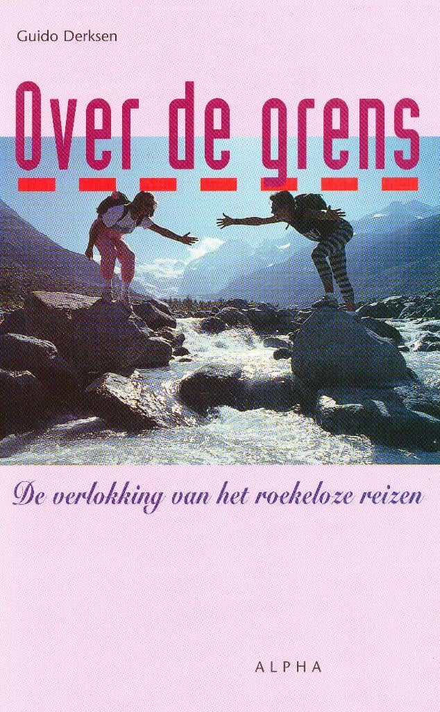 Over de grens - Guido Derksen, Verzenden, Gelezen, Guido Derksen, Afrika