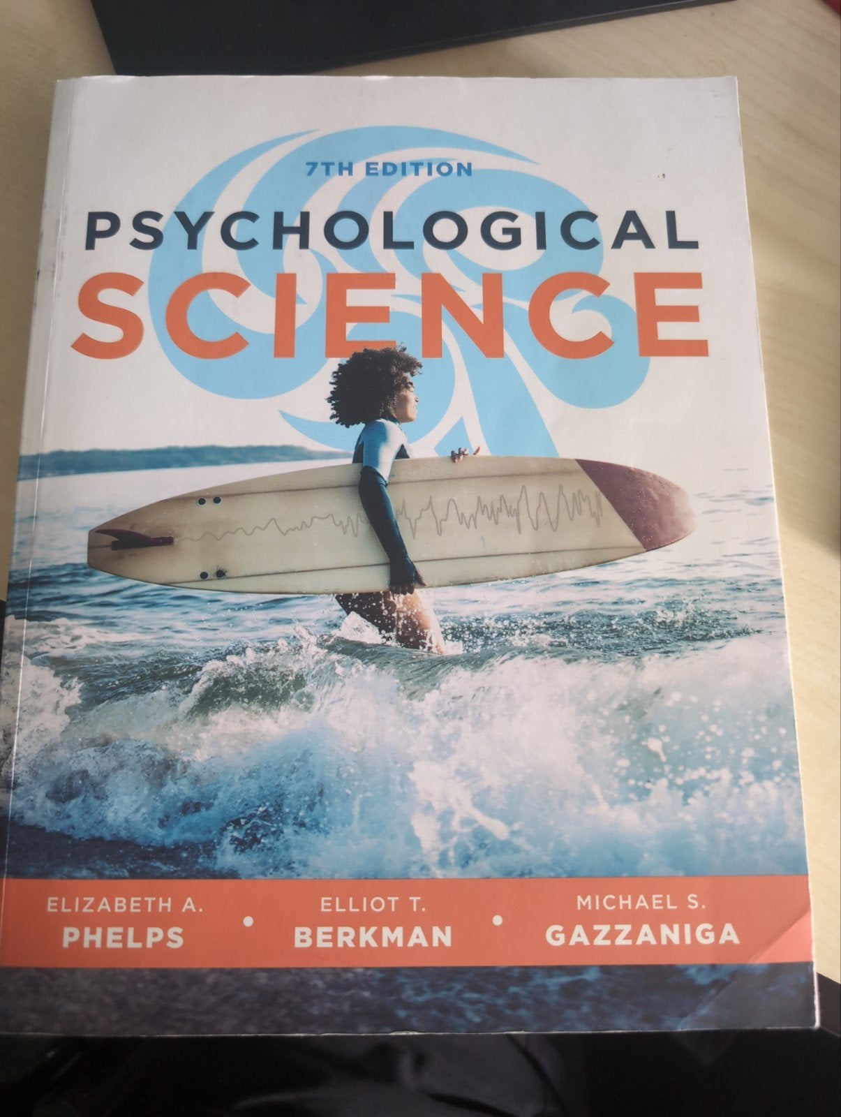 Psychological Science 7e - Psychologie studieboek, Gelezen, Gamma, Elizabeth A. Phelps, Elliot T. Berkman, Michael S. Gazzaniga