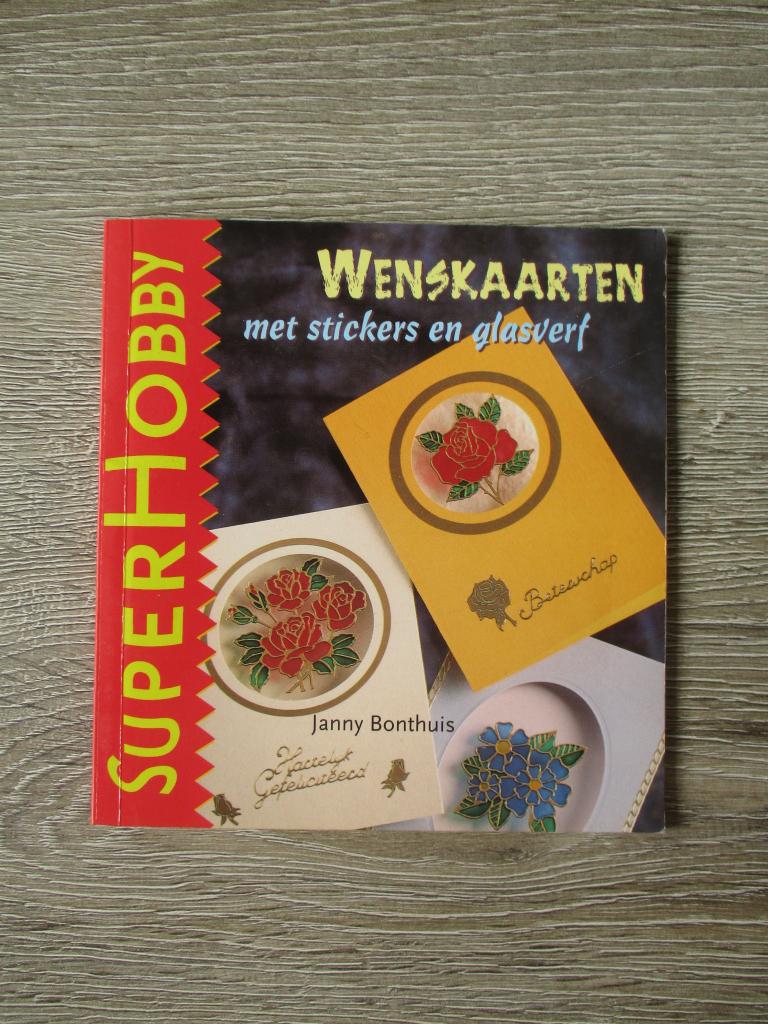 Wenskaarten met stickers en glasverf - Janny Bonthuis, Ophalen of Verzenden, Gelezen, Overige onderwerpen