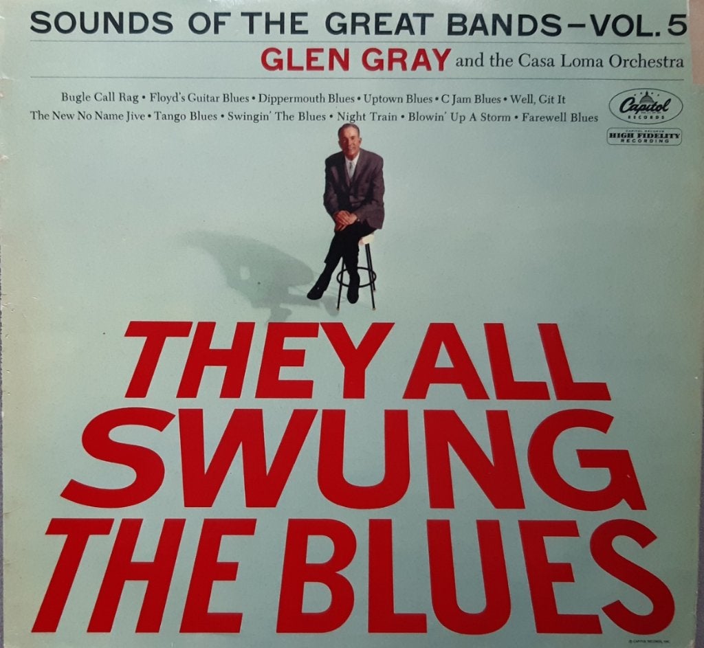 LP Glen Gray & Casa Loma O.–They All Swung The Blues-als nw, LP, Ophalen of Verzenden, Zo goed als nieuw, Jazz