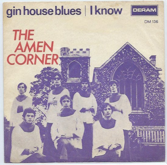 The Amen Corner- Gin House Blues (hun eerste!)