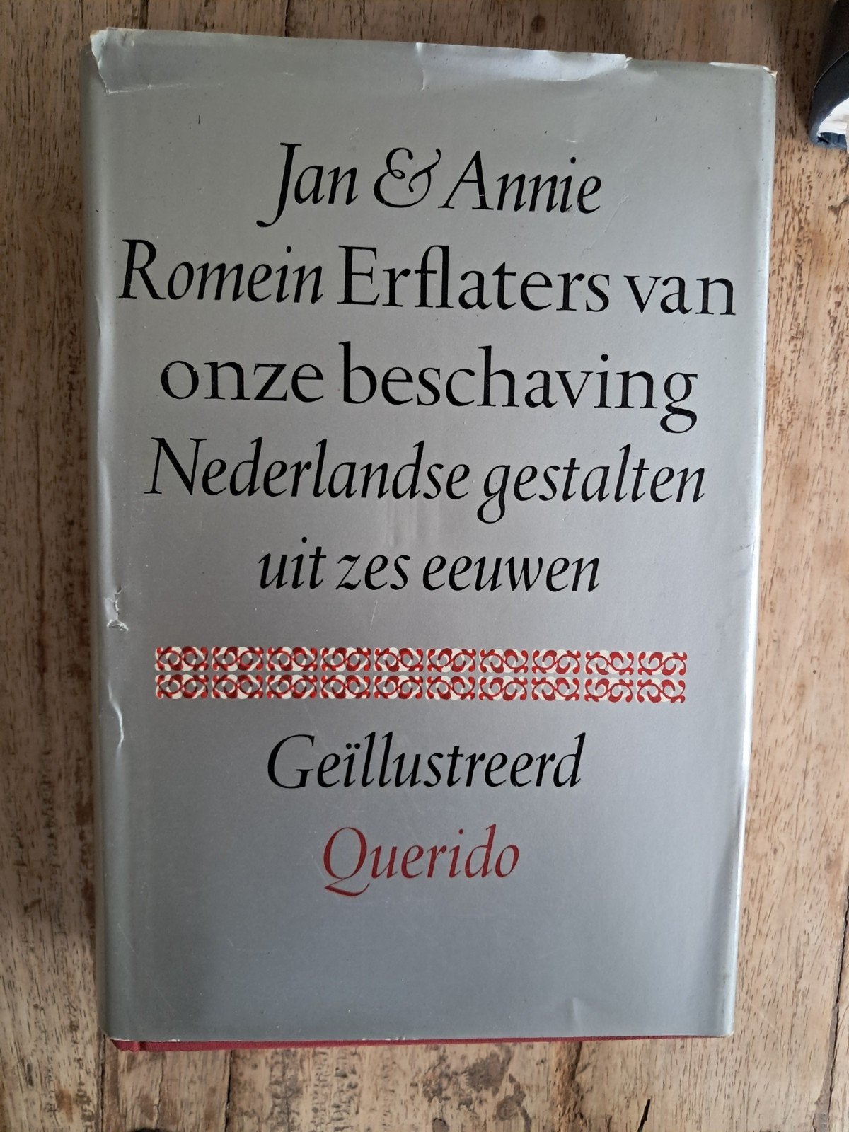 Erflaters van onze beschaving - Jan & Annie Romein, Boeken, Geschiedenis | Vaderland, Gelezen, 20e eeuw of later, Ophalen of Verzenden