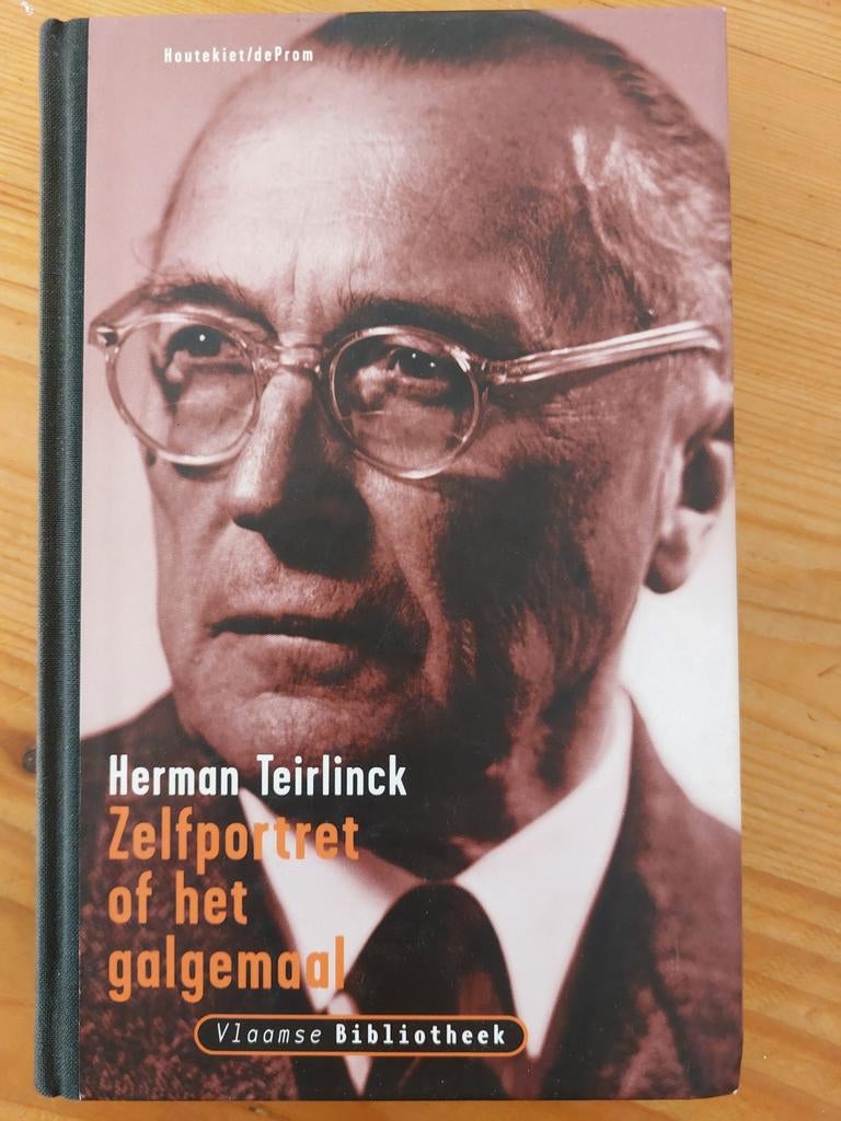 H. Teirlinck - Zelfportret, of Het galgemaal, Ophalen of Verzenden, Zo goed als nieuw, H. Teirlinck