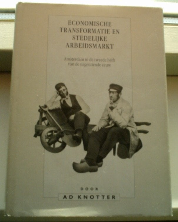 Amsterdam in de 2e helft van de negentiende eeuw(Knotter)., Boeken, Geschiedenis | Stad en Regio, Ophalen of Verzenden, Zo goed als nieuw