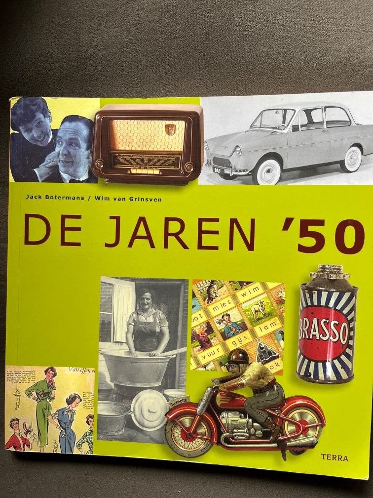 De Jaren '50 - Boek over het leven in de jaren vijftig, Ophalen of Verzenden, Gelezen, Jack Botermans, Wim van Grinsven