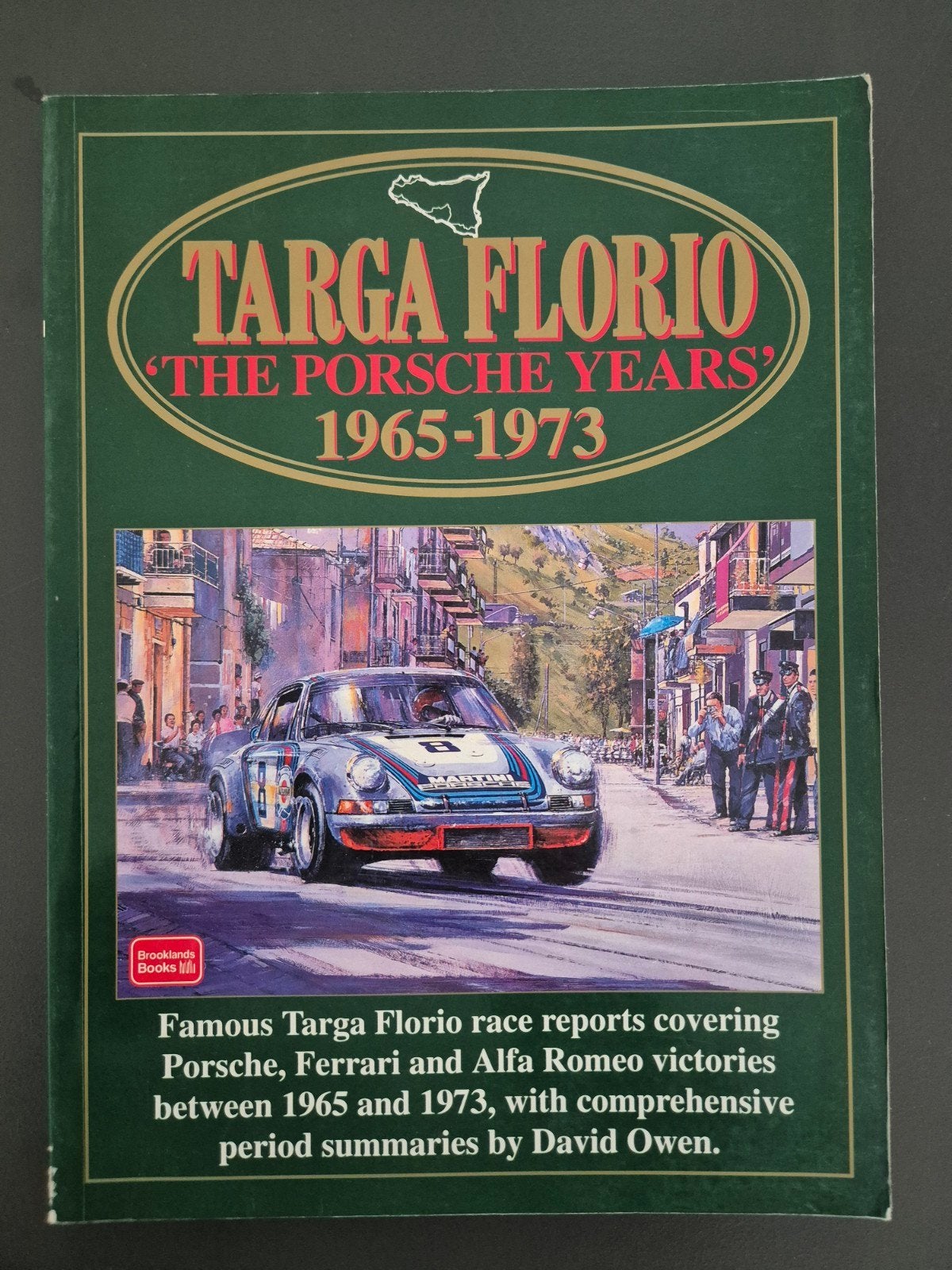 Targa Florio / The Porsche Years 1965-1973 - Brooklands Book, Boeken, Ophalen of Verzenden, Gelezen, Porsche, David Owen