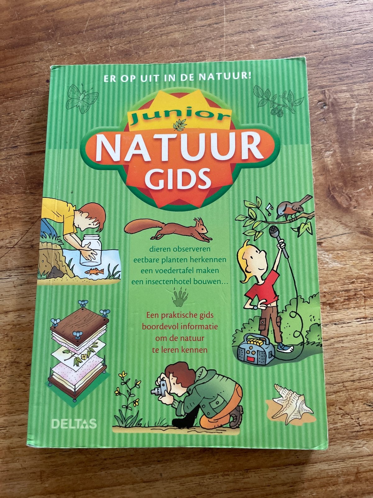 Junior Natuurgids: Ontdek de natuur in je eigen tuin!, Boeken, Ophalen of Verzenden, Zo goed als nieuw, Natuur algemeen