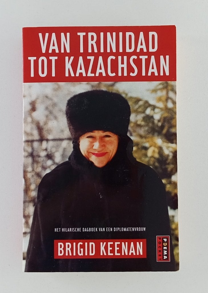 Keenan, Brigid - Van Trinidad tot Kazachstan, Verzenden, Gelezen