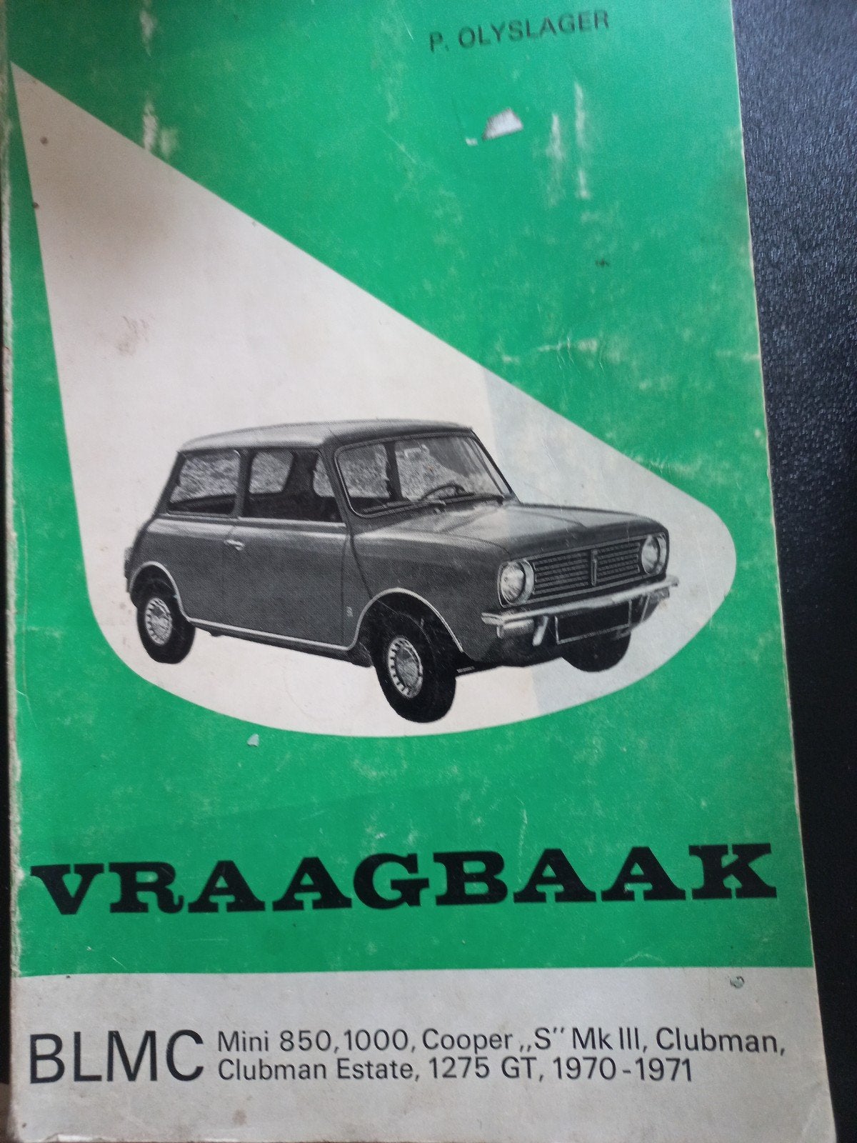 P. Olyslager Autotechnisch Handboek Mini 850-1275 GT, Ophalen of Verzenden, Gelezen, Overige merken, P. Olyslager