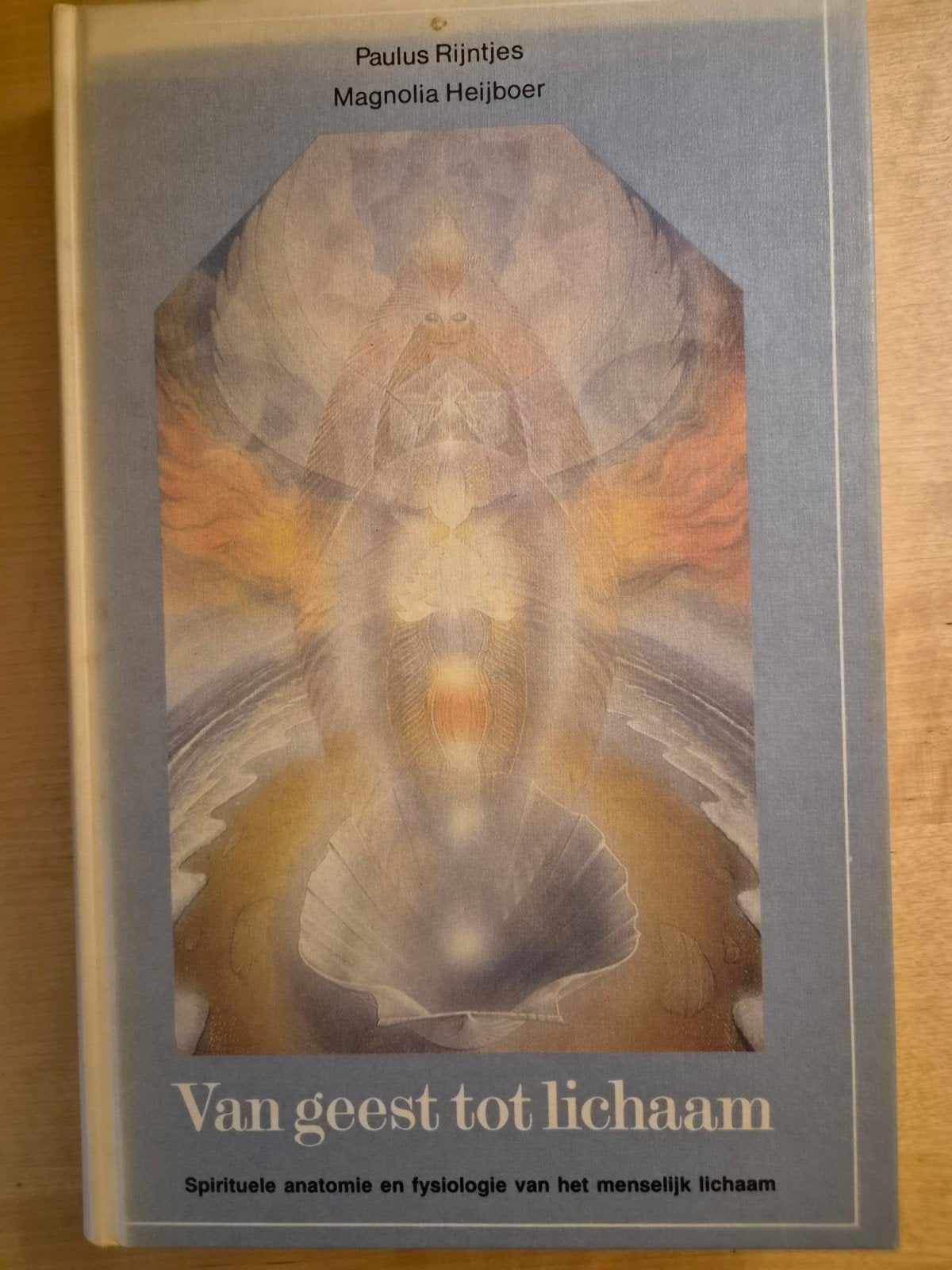Van geest tot lichaam - Spirituele anatomie en fysiologie, Ophalen of Verzenden