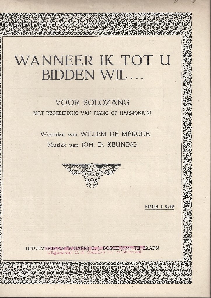Bo672 bladmuziek wanneer ik tot u bidden wil voor solozang, Zang, Klassiek, Ophalen of Verzenden, Zo goed als nieuw
