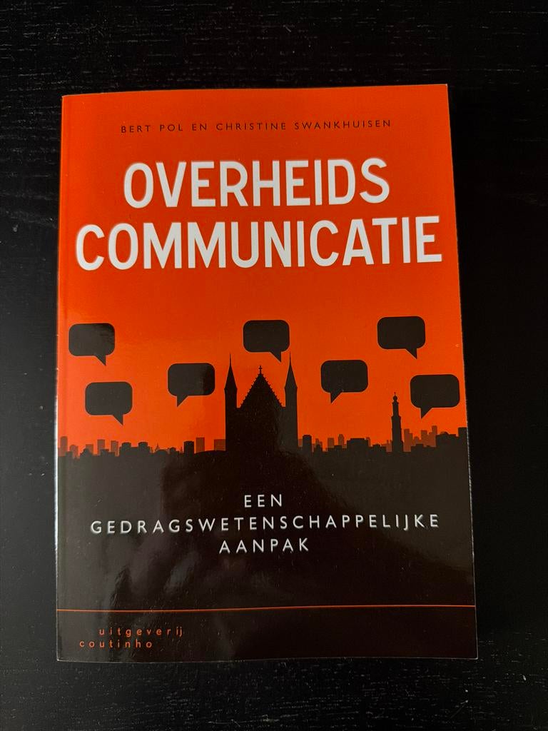 Overheidscommunicatie: Een Gedragswetenschappelijke Aanpak, Boeken, Ophalen of Verzenden, Gamma, Zo goed als nieuw, HBO