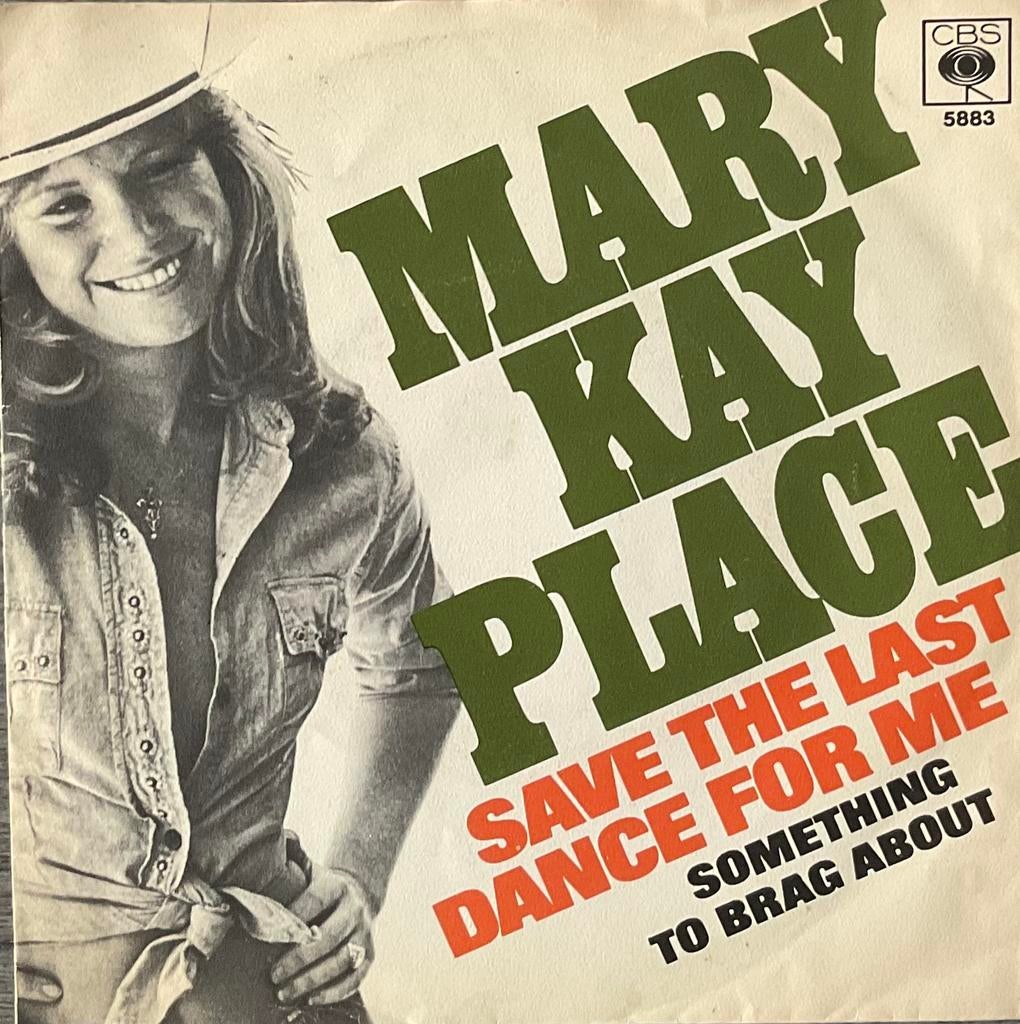 Mary Kay Place - Save the last dance for me (NL’77)HEEL MOOI, Verzenden