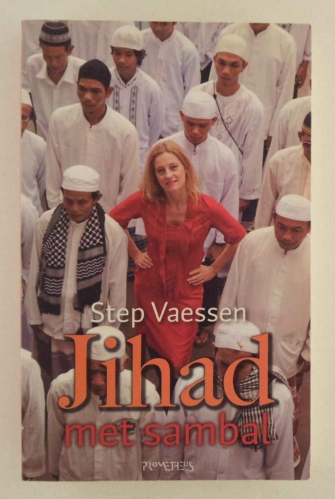 Vaessen, Step - Jihad met sambal, Verzenden, Gelezen, Azië