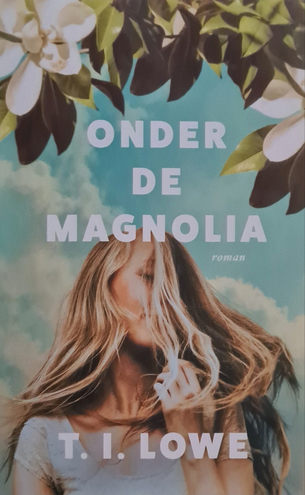 Onder de Magnolia - T.I. Lowe (Roman), Boeken, Ophalen of Verzenden, Zo goed als nieuw, T.I. Lowe, Amerika