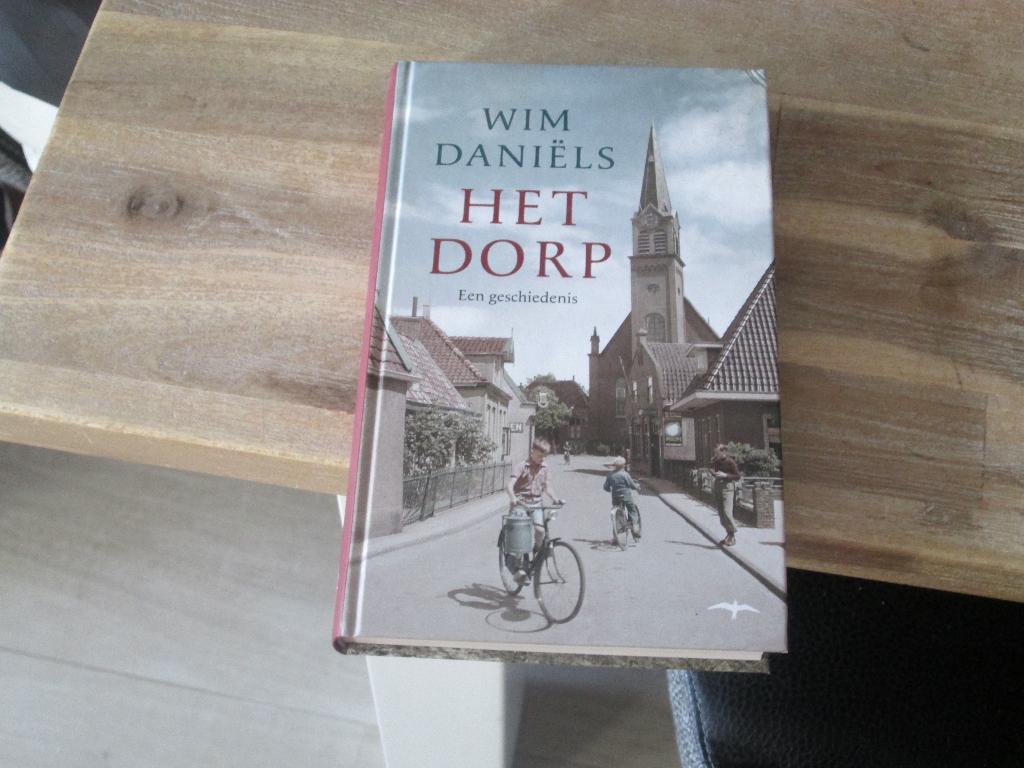 Wim Daniëls het dorp een geschiedenis (hardcover), Boeken, Ophalen of Verzenden, Nieuw